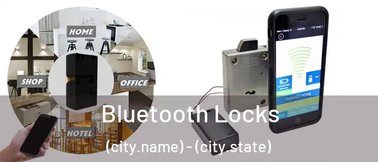  Bluetooth Locks (city.name) - (city.state)